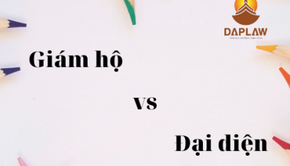 ĐẠI DIỆN VÀ GIÁM HỘ KHÁC NHAU NHƯ THẾ NÀO